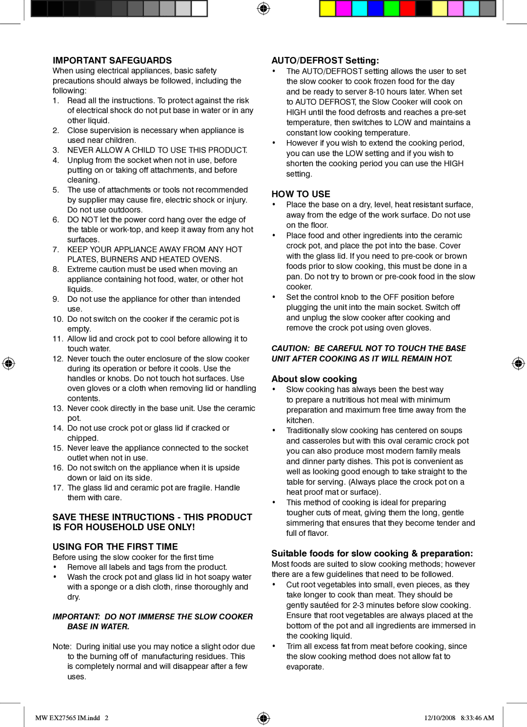 Mellerware 27565 specifications Important Safeguards, AUTO/DEFROST Setting, HOW to USE, About slow cooking 