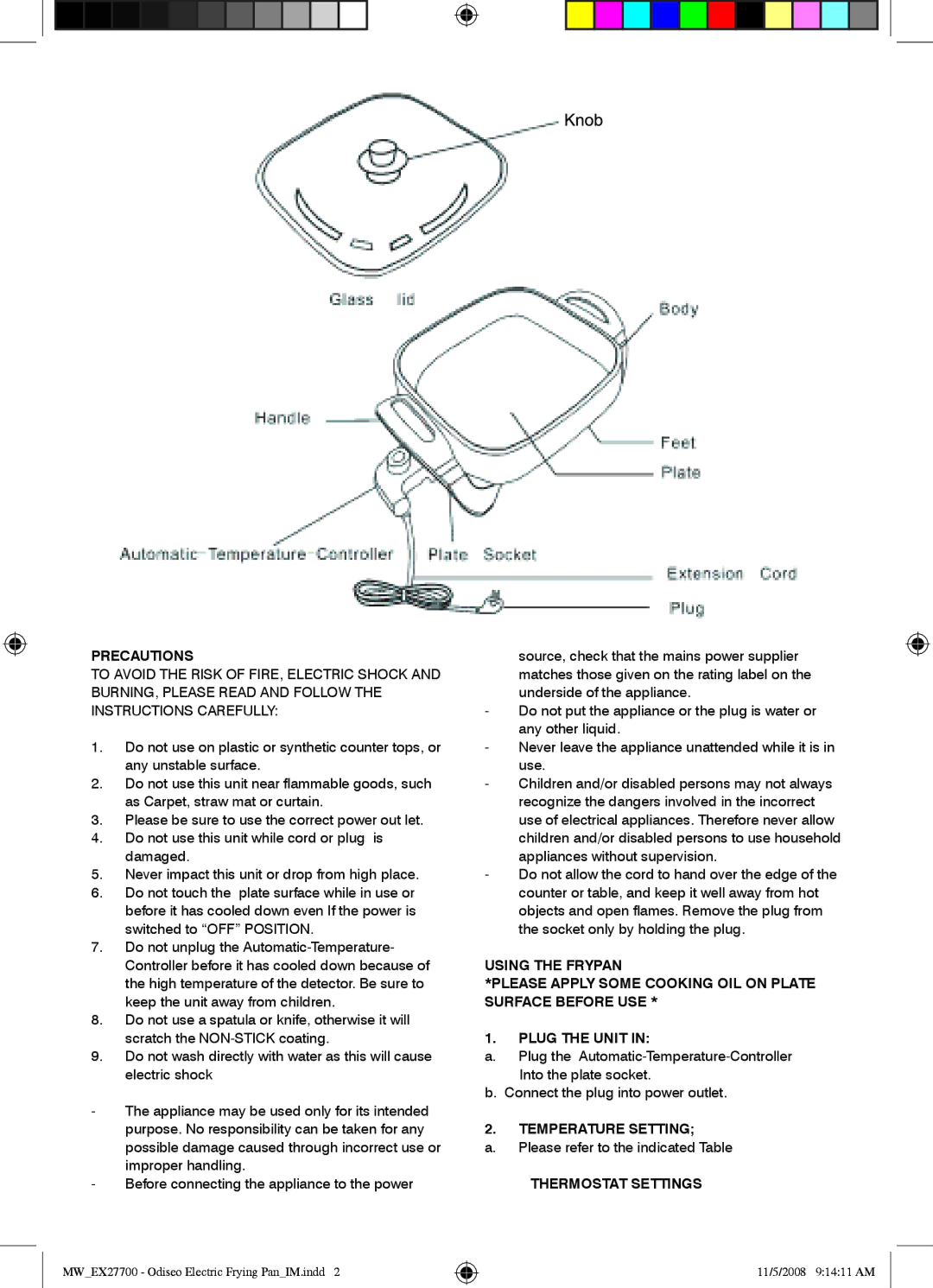 Mellerware 27700 specifications Precautions, Temperature Setting, Thermostat Settings 