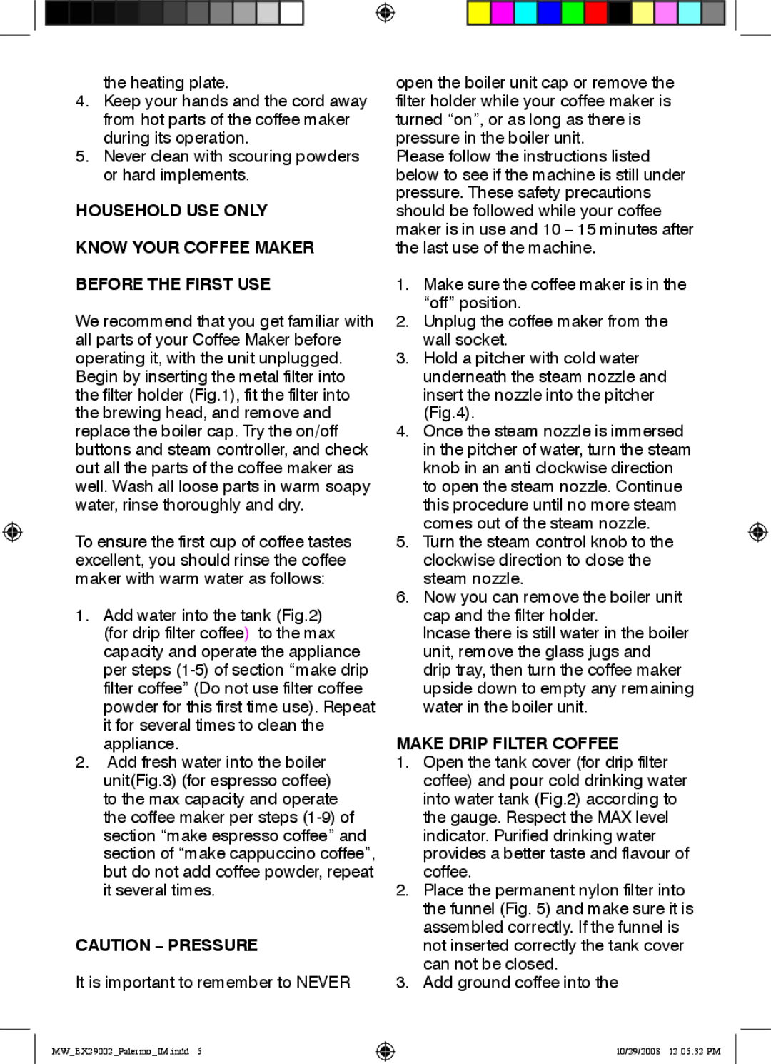 Mellerware 29002 specifications Make Drip Filter Coffee 