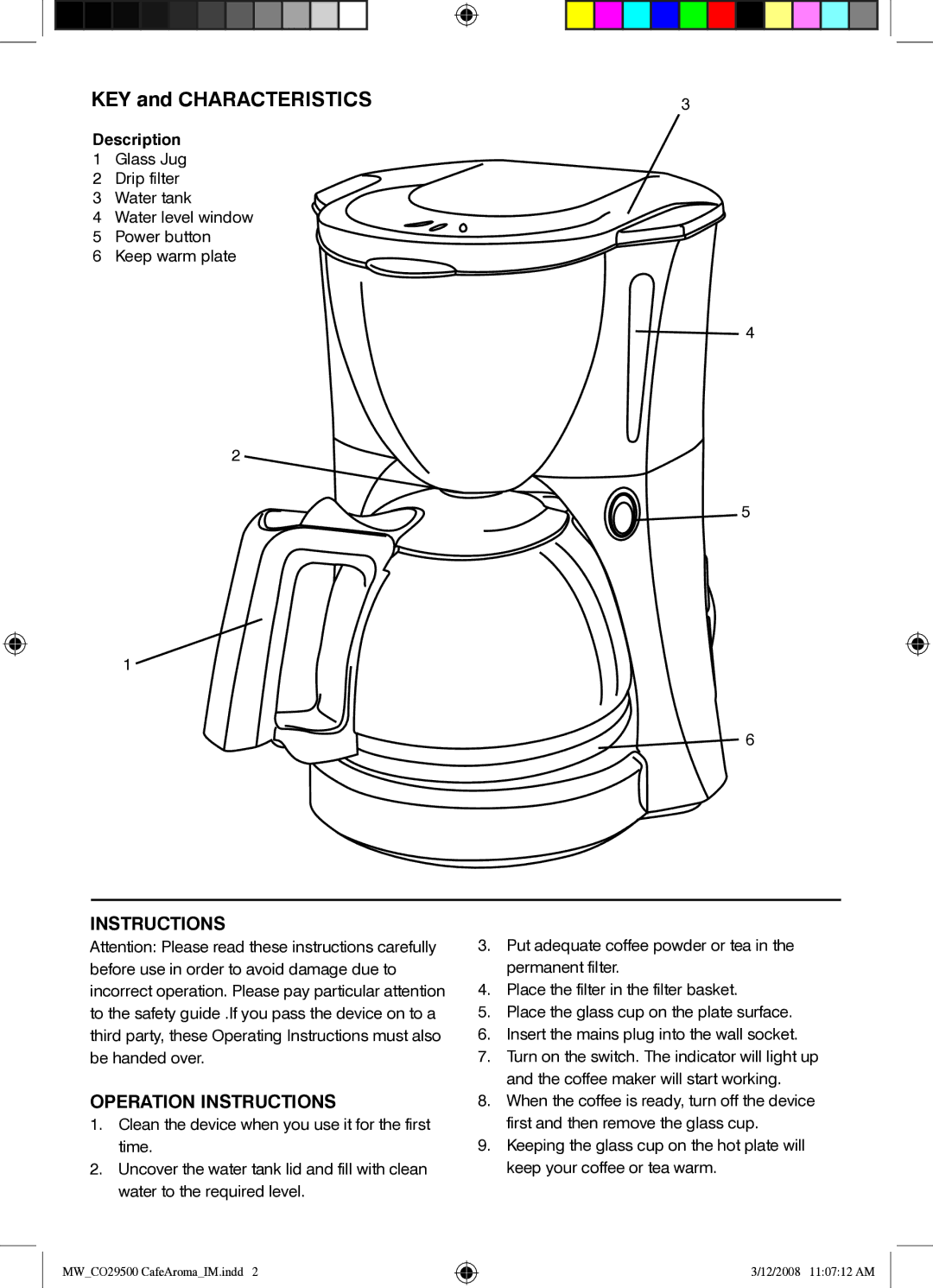 Mellerware 29500 specifications KEY and Characteristics, Instructions Operation Instructions 