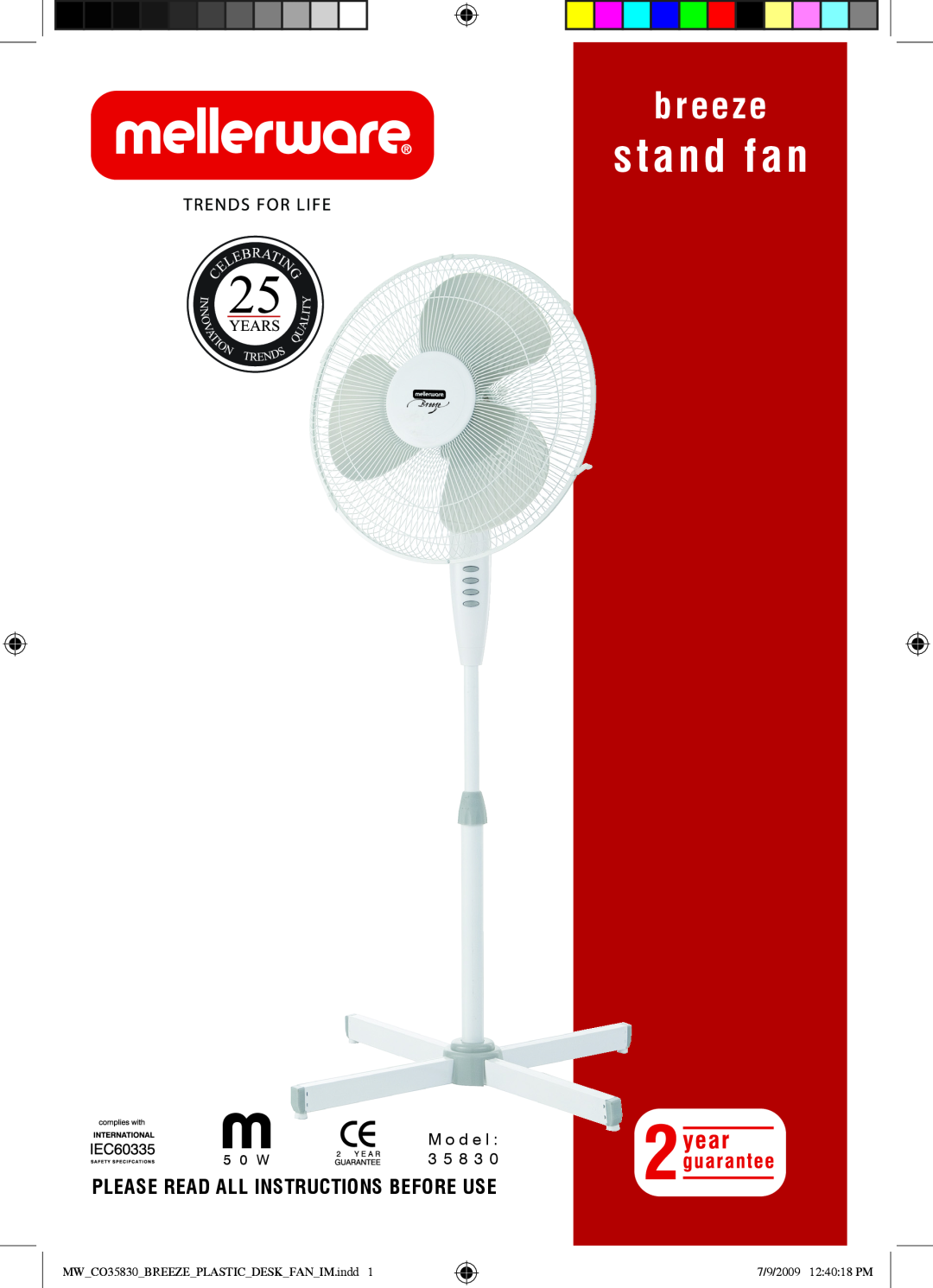 Mellerware 3 5 8 3 05 0 W manual stand fan, breeze, Please Read All Instructions Before Use, 7/9/2009 12 40 18 PM 