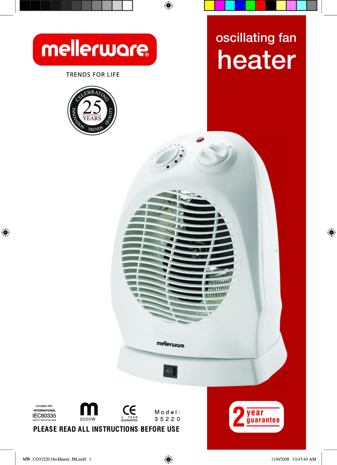Mellerware 35220 manual Please Read All Instructions Before Use, heater, oscillating fan, 2000W, 11/6/2008 10 47 40 AM 