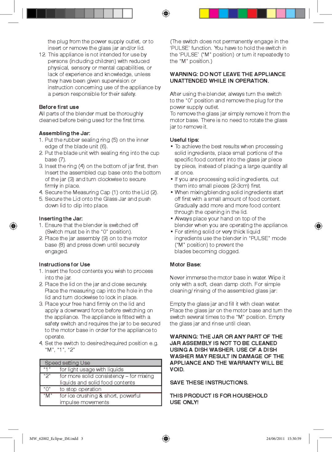 Mellerware 62002 Before first use, Assembling the Jar, Inserting the Jar, Instructions for Use, Useful tips, Motor Base 