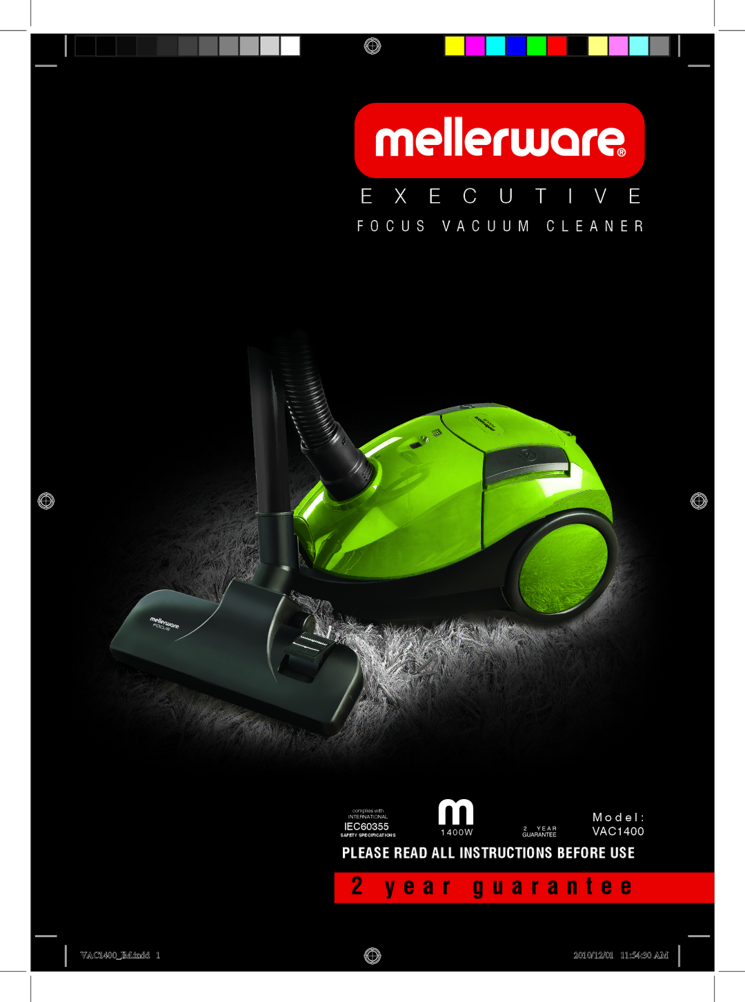 Mellerware VAC14001400W specifications E a r g u a r a n t e e 