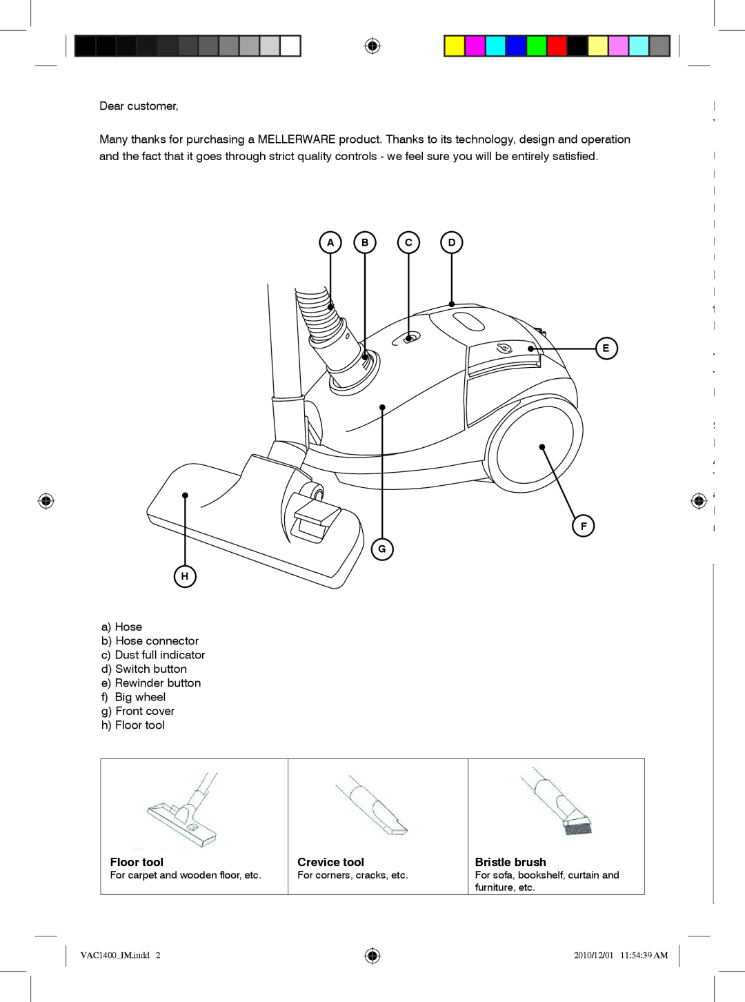 Mellerware VAC14001400W specifications Floor tool 