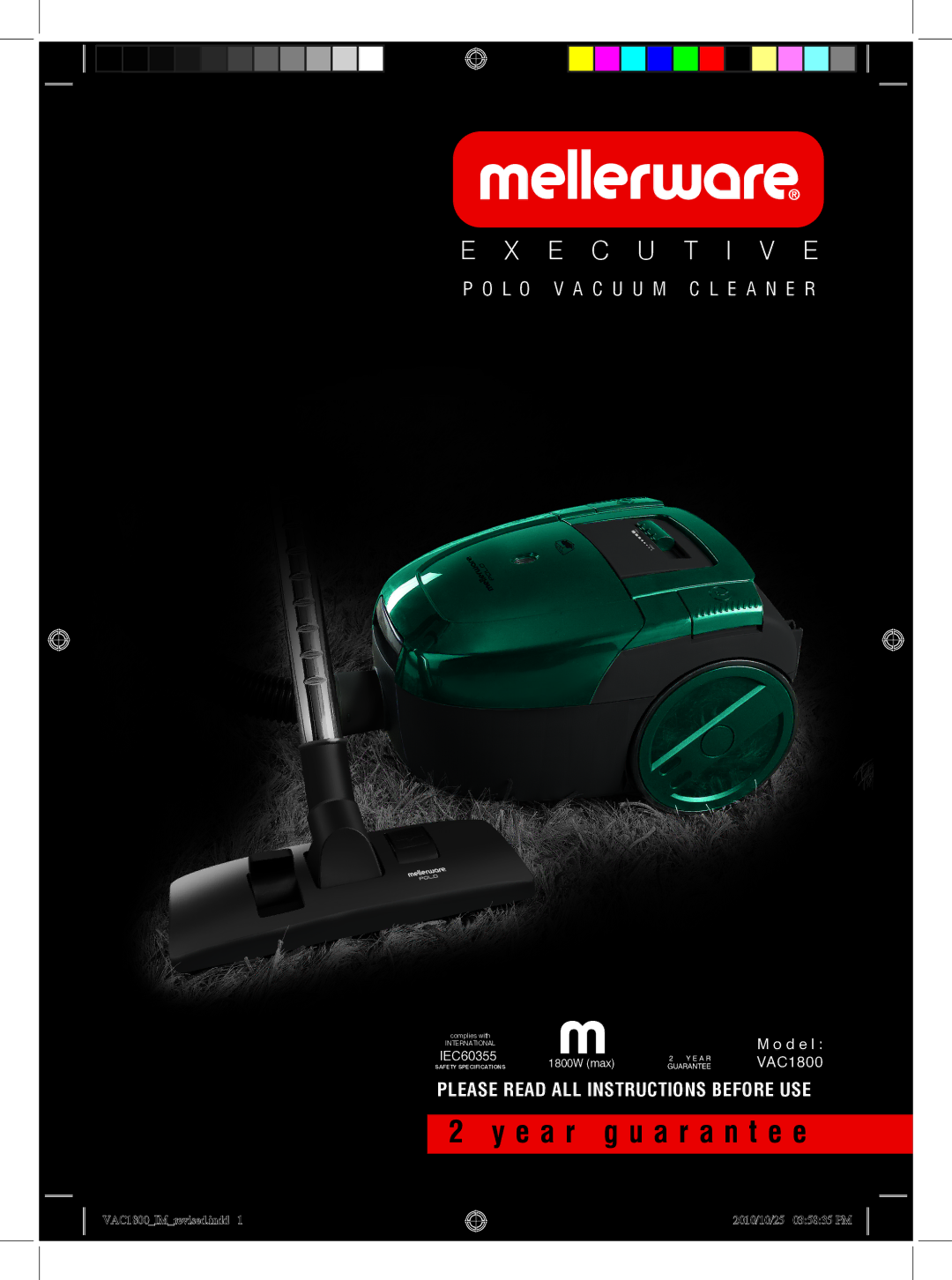 Mellerware VAC18001800W specifications E a r g u a r a n t e e 