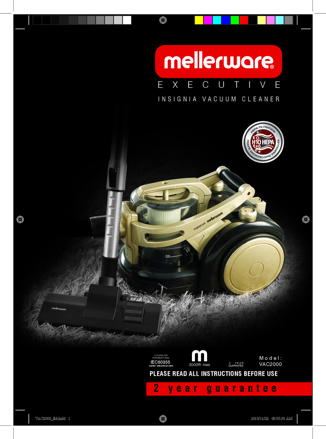 Mellerware VAC20002000W specifications E a r g u a r a n t e e 