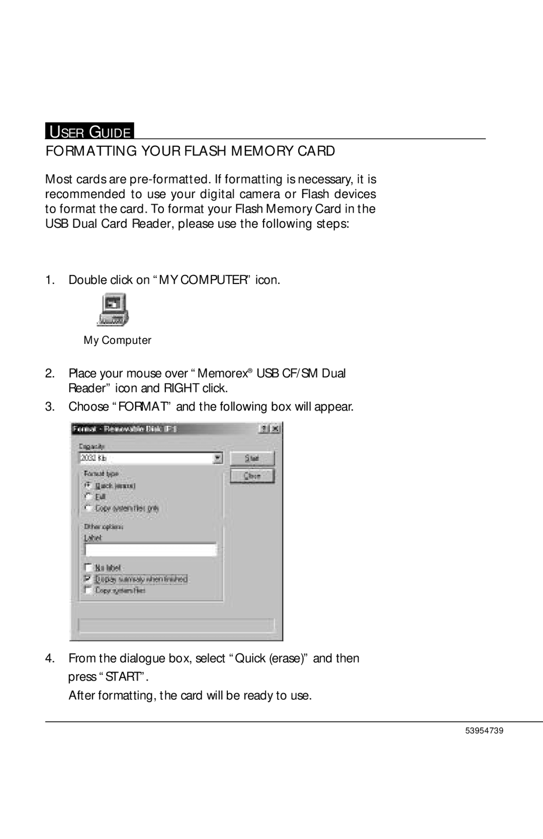 Memorex 53954739 warranty Formatting Your Flash Memory Card 