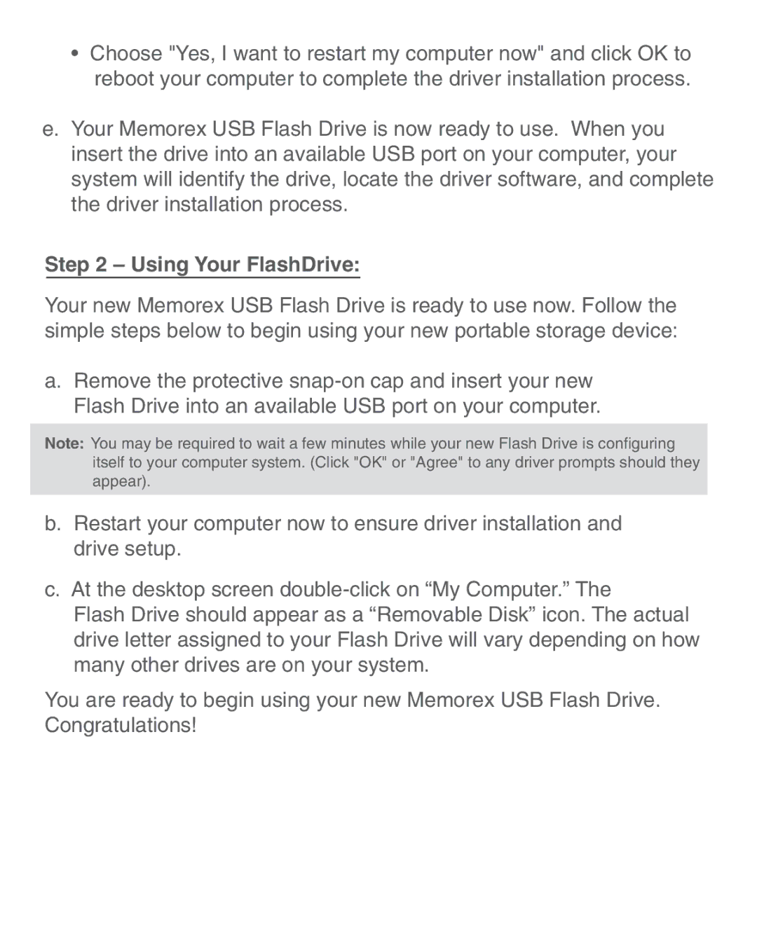 Memorex 53958662 quick start Using Your FlashDrive 