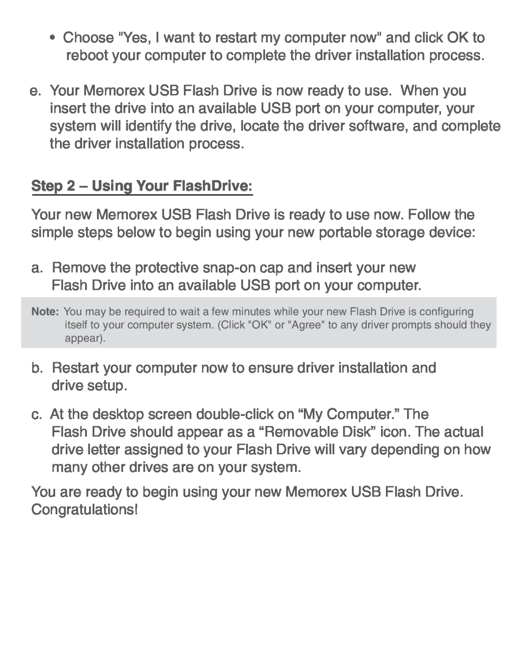 Memorex 53958662 quick start Using Your FlashDrive 