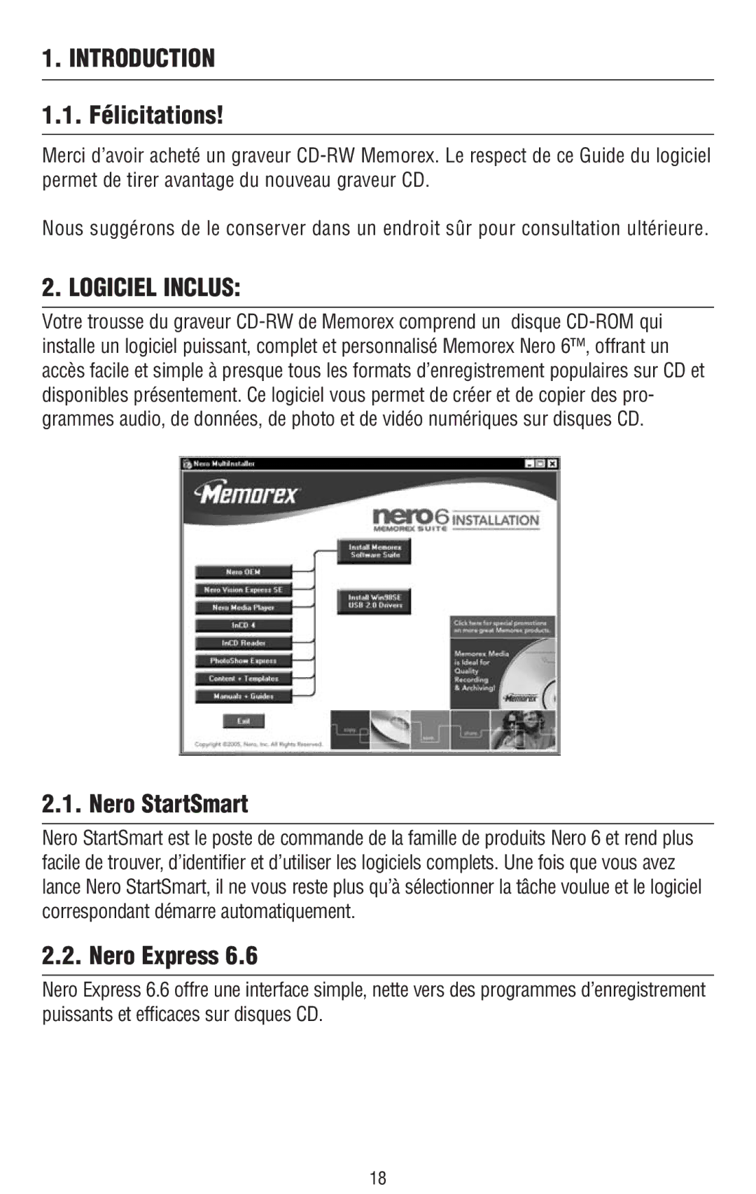 Memorex 6 manual Félicitations, Logiciel Inclus 