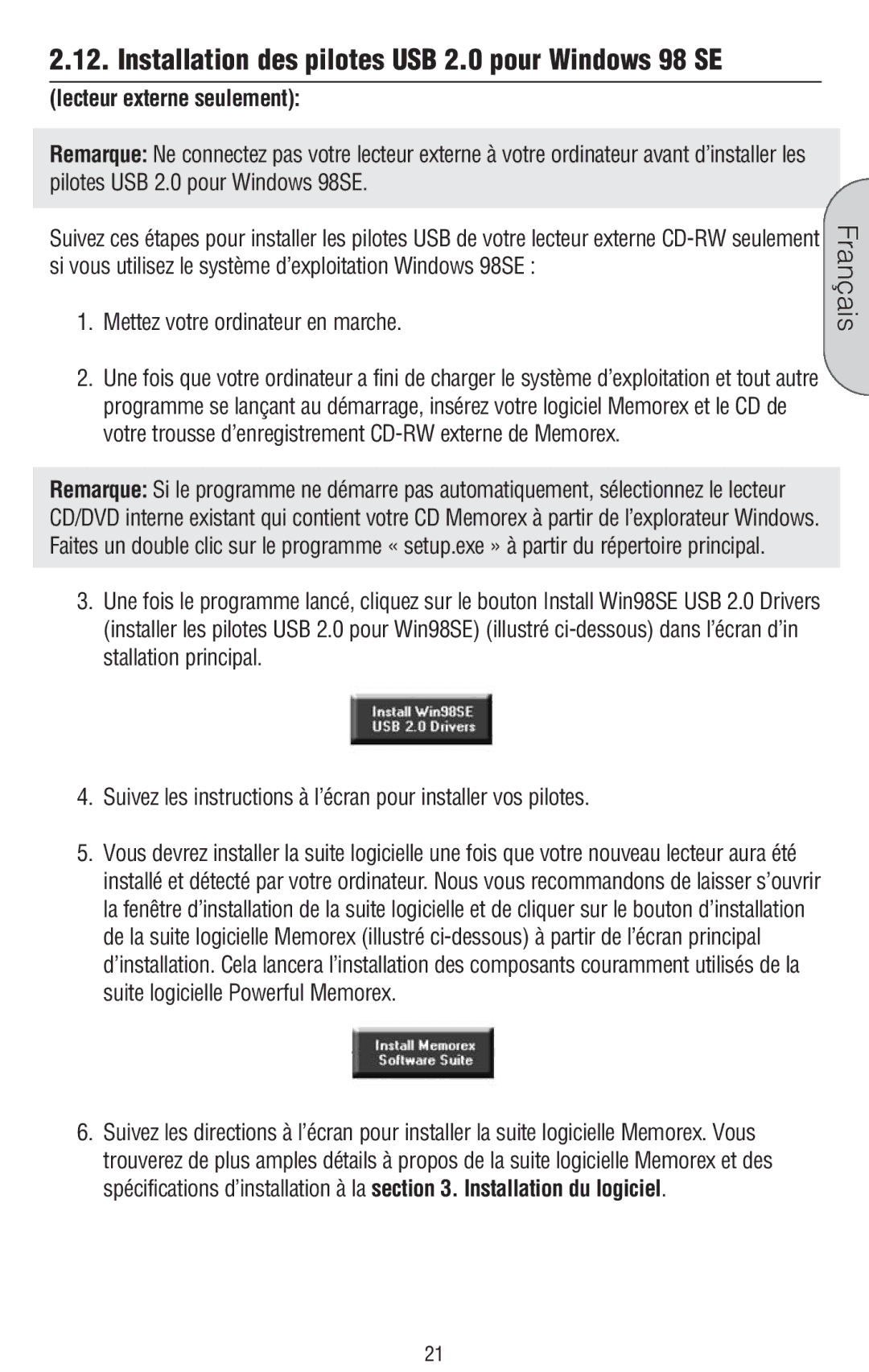 Memorex 6 manual Installation des pilotes USB 2.0 pour Windows 98 SE, Lecteur externe seulement 