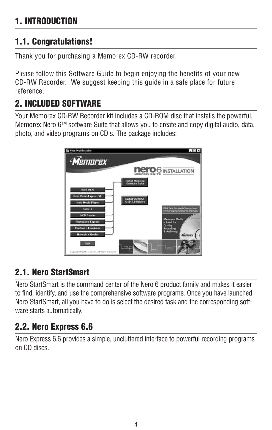 Memorex 6 manual Introduction, Congratulations, Included Software, Nero StartSmart, Nero Express 