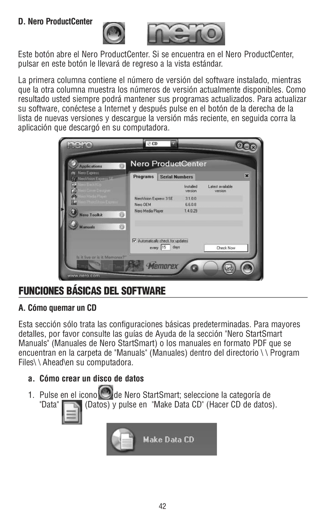 Memorex 6 manual Funciones Básicas DEL Software, Cómo quemar un CD Cómo crear un disco de datos 