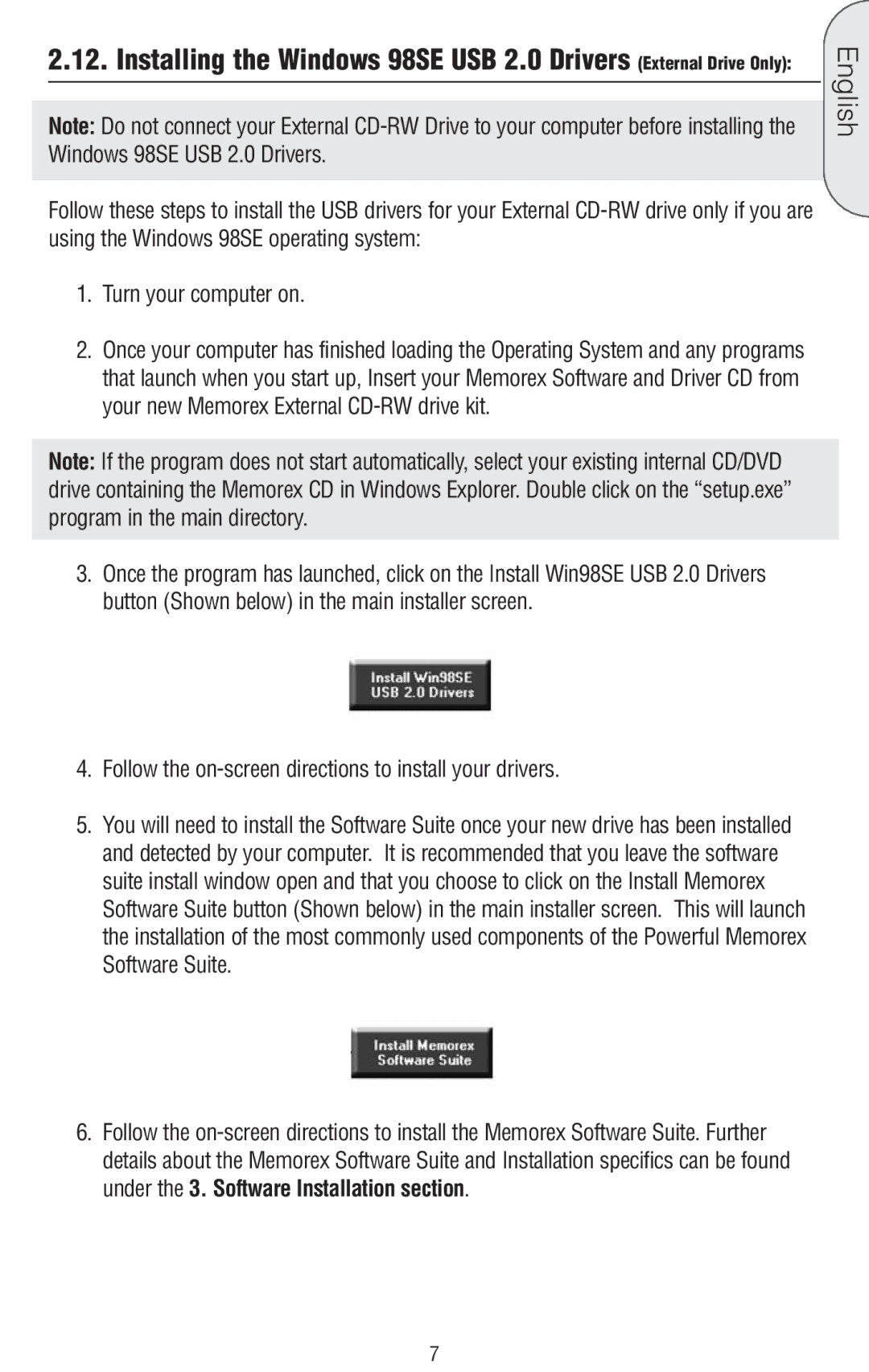 Memorex 6 manual Follow the on-screen directions to install your drivers 