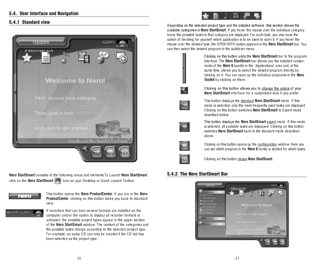 Memorex 8X software manual User Interface and Navigation 5.4.1 Standard view, Nero StartSmart Bar 