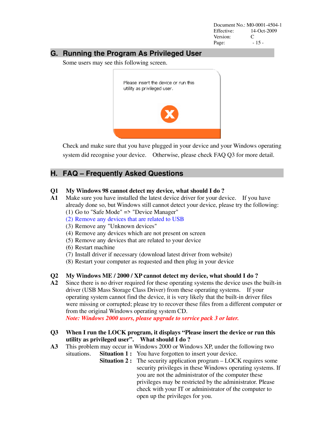 Memorex c user manual Running the Program As Privileged User, FAQ Frequently Asked Questions 