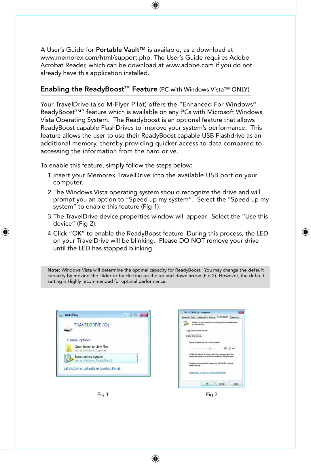 Memorex M-Flyer quick start Enabling the ReadyBoost Feature PC with Windows Vista only 