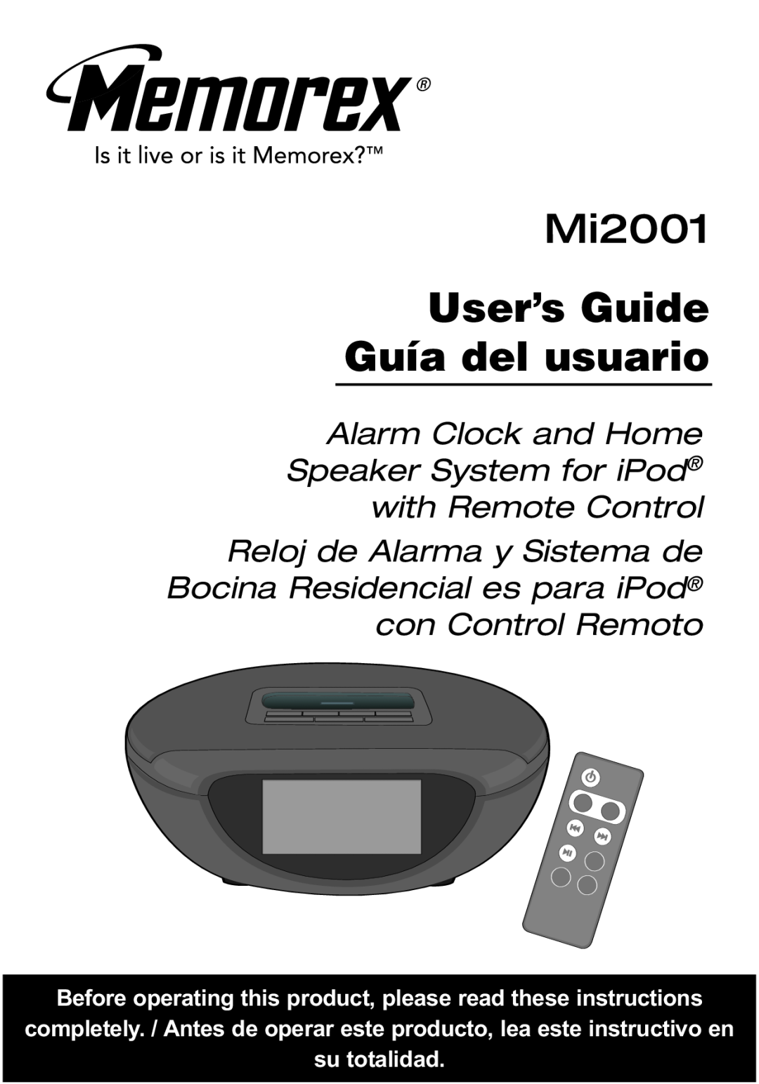 Memorex M12001 Mi2001, User’s Guide Guía del usuario, Alarm Clock and Home Speaker System for iPod with Remote Control 