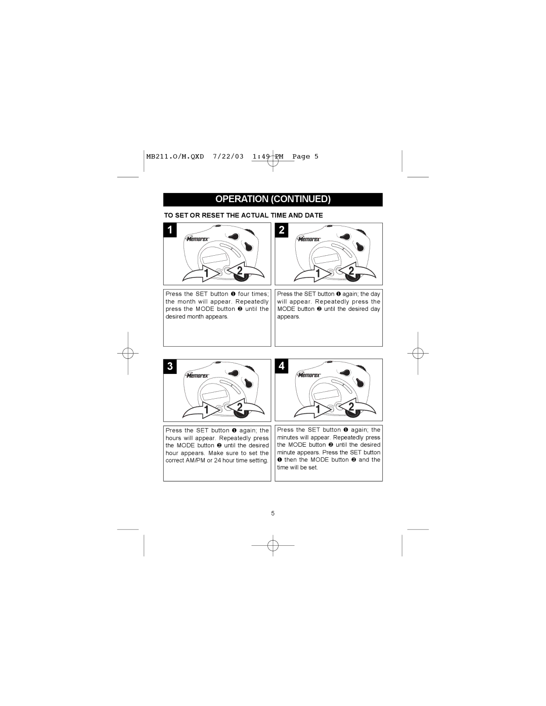 Memorex MB211 manual To SET or Reset the Actual Time and Date 