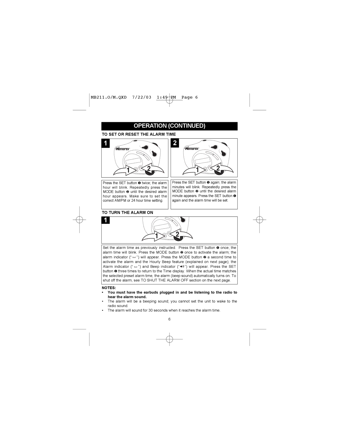 Memorex MB211 manual To SET or Reset the Alarm Time, To Turn the Alarm on 