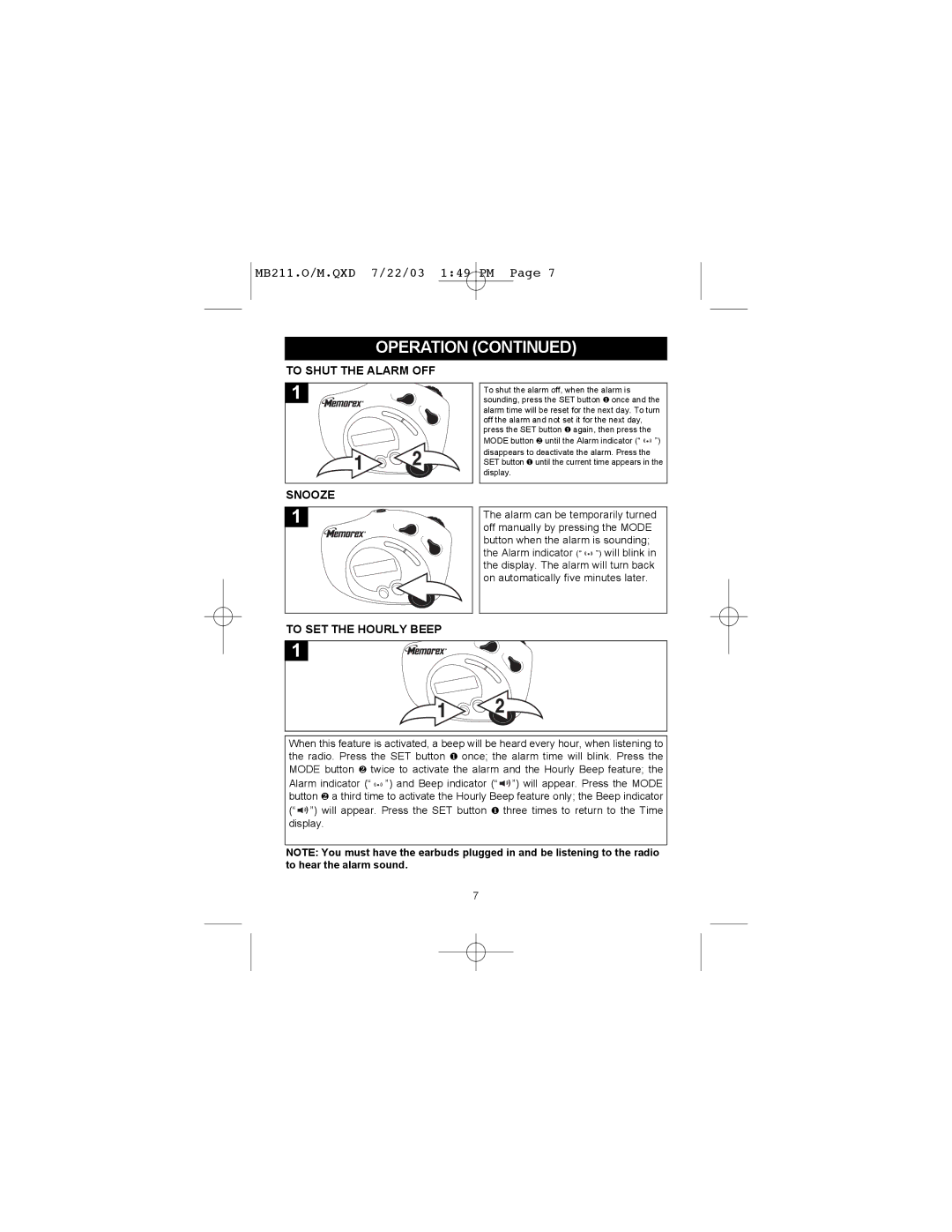 Memorex MB211 manual To Shut the Alarm OFF Snooze, To SET the Hourly Beep 