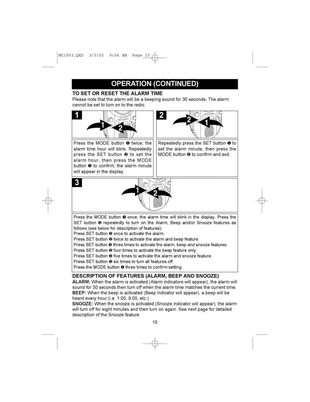 Memorex MC1003 operating instructions To SET or Reset the Alarm Time, Description of Features ALARM, Beep and Snooze 