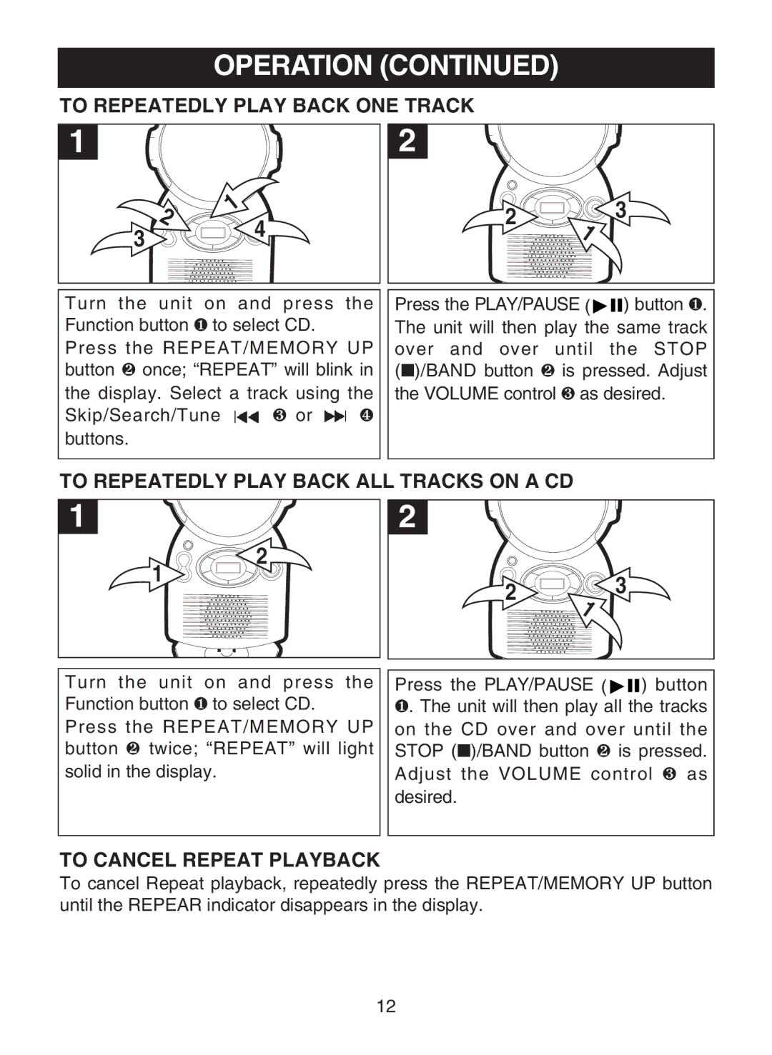 Memorex MC1009 To Repeatedly Play Back ONE Track, To Repeatedly Play Back ALL Tracks on a CD, To Cancel Repeat Playback 