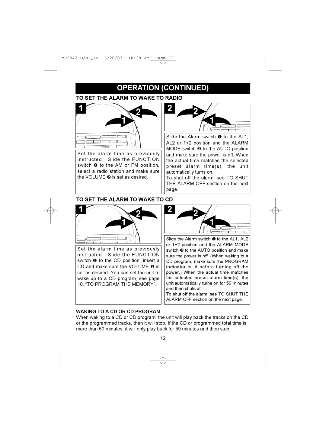 Memorex MC2842 manual To SET the Alarm to Wake to Radio, To SET the Alarm to Wake to CD 