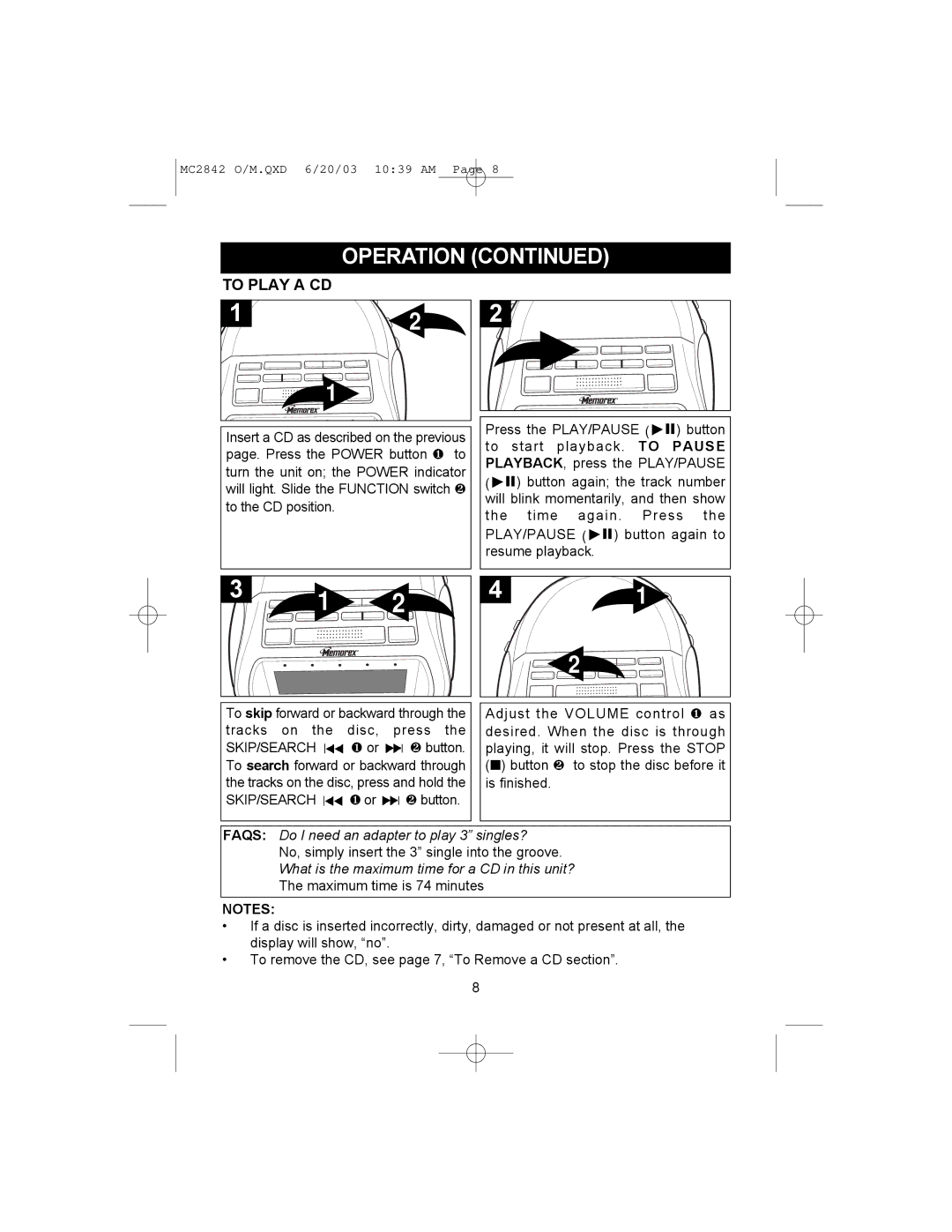 Memorex MC2842 manual To Play a CD, What is the maximum time for a CD in this unit? 