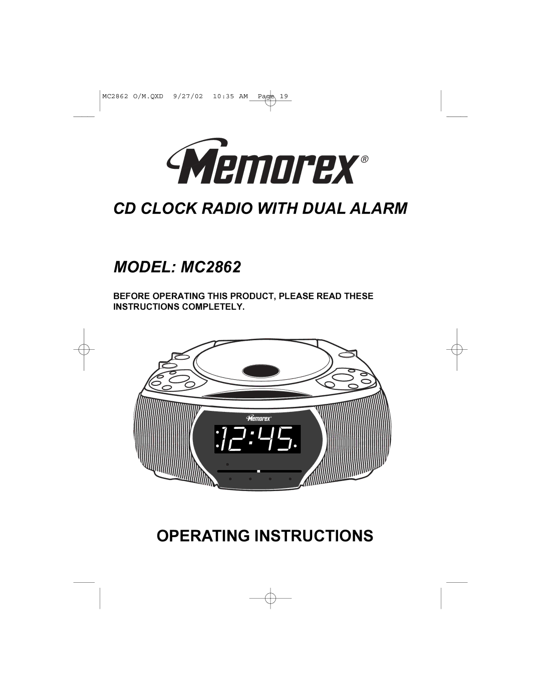 Memorex operating instructions CD Clock Radio with Dual Alarm Model MC2862 