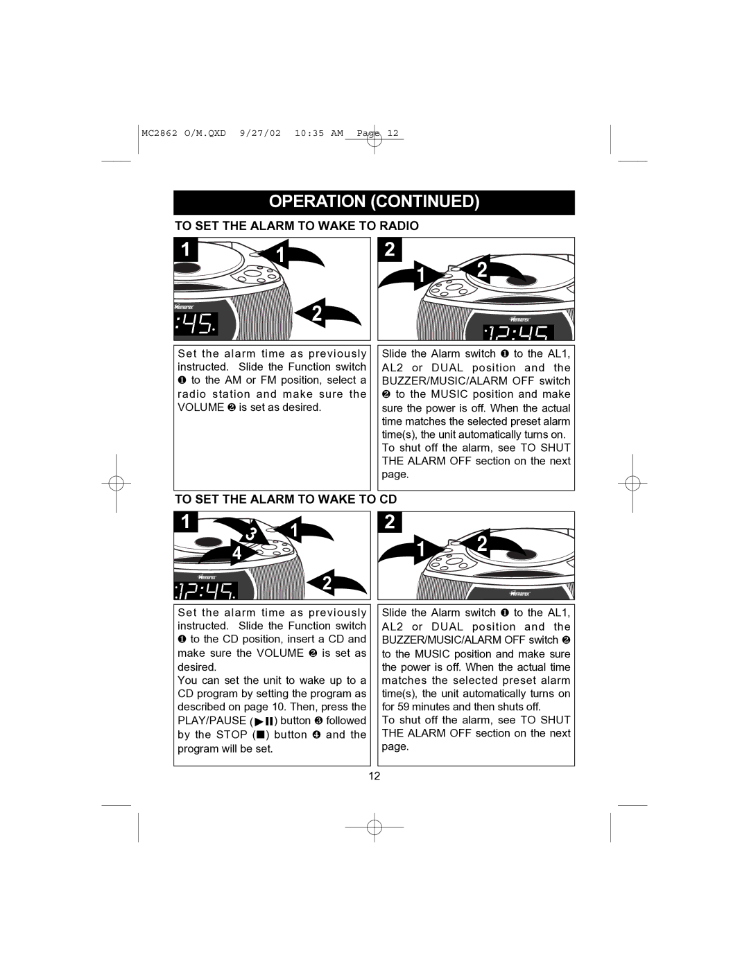 Memorex MC2862 operating instructions To SET the Alarm to Wake to Radio, To SET the Alarm to Wake to CD 