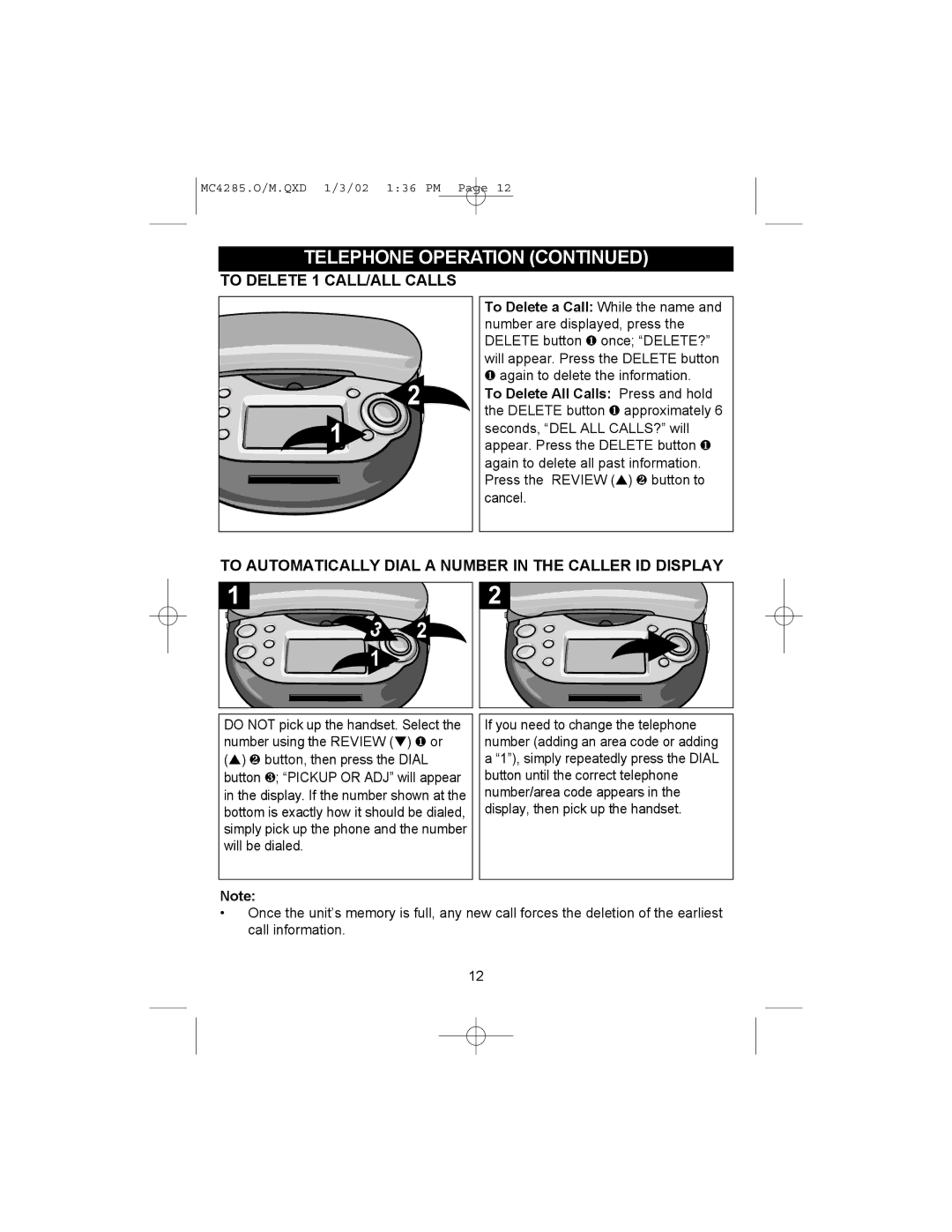 Memorex MC4285 operating instructions To Delete 1 CALL/ALL Calls, To Automatically Dial a Number in the Caller ID Display 