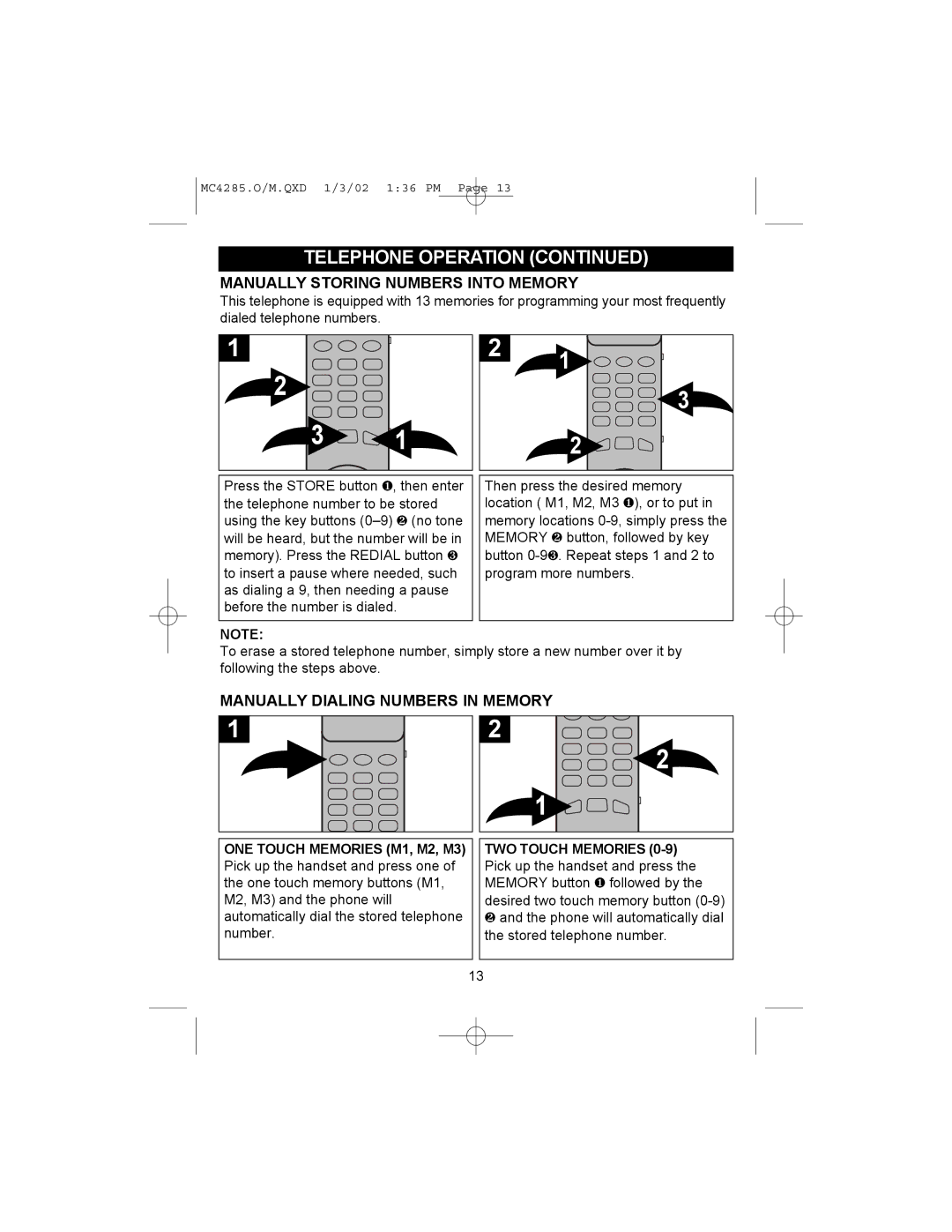 Memorex MC4285 operating instructions Manually Storing Numbers Into Memory, Manually Dialing Numbers in Memory 