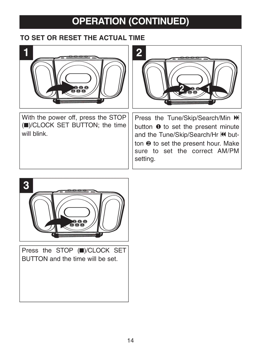 Memorex MC7100 manual To SET or Reset the Actual Time 