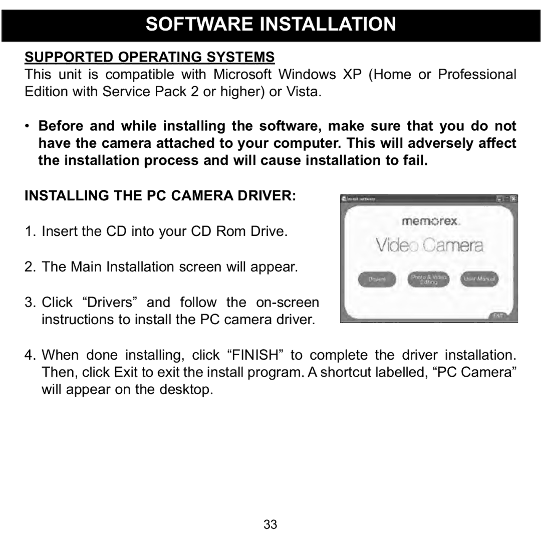 Memorex MCC215 manual Software Installation, Supported Operating Systems, Installing the PC Camera Driver 