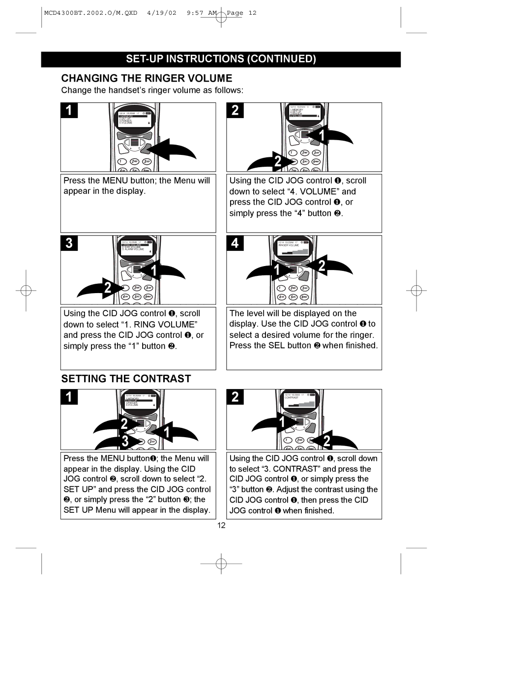 Memorex MCD4300BT operating instructions Changing the Ringer Volume, Setting the Contrast 