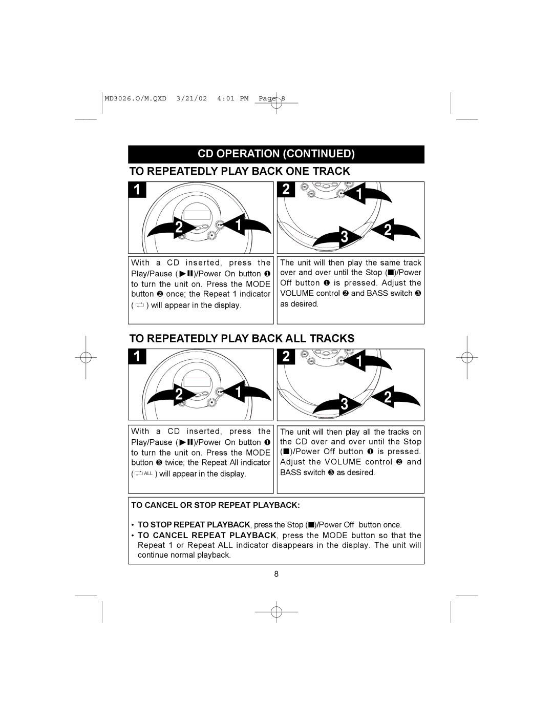 Memorex MD3026 To Repeatedly Play Back ONE Track, To Repeatedly Play Back ALL Tracks, To Cancel or Stop Repeat Playback 
