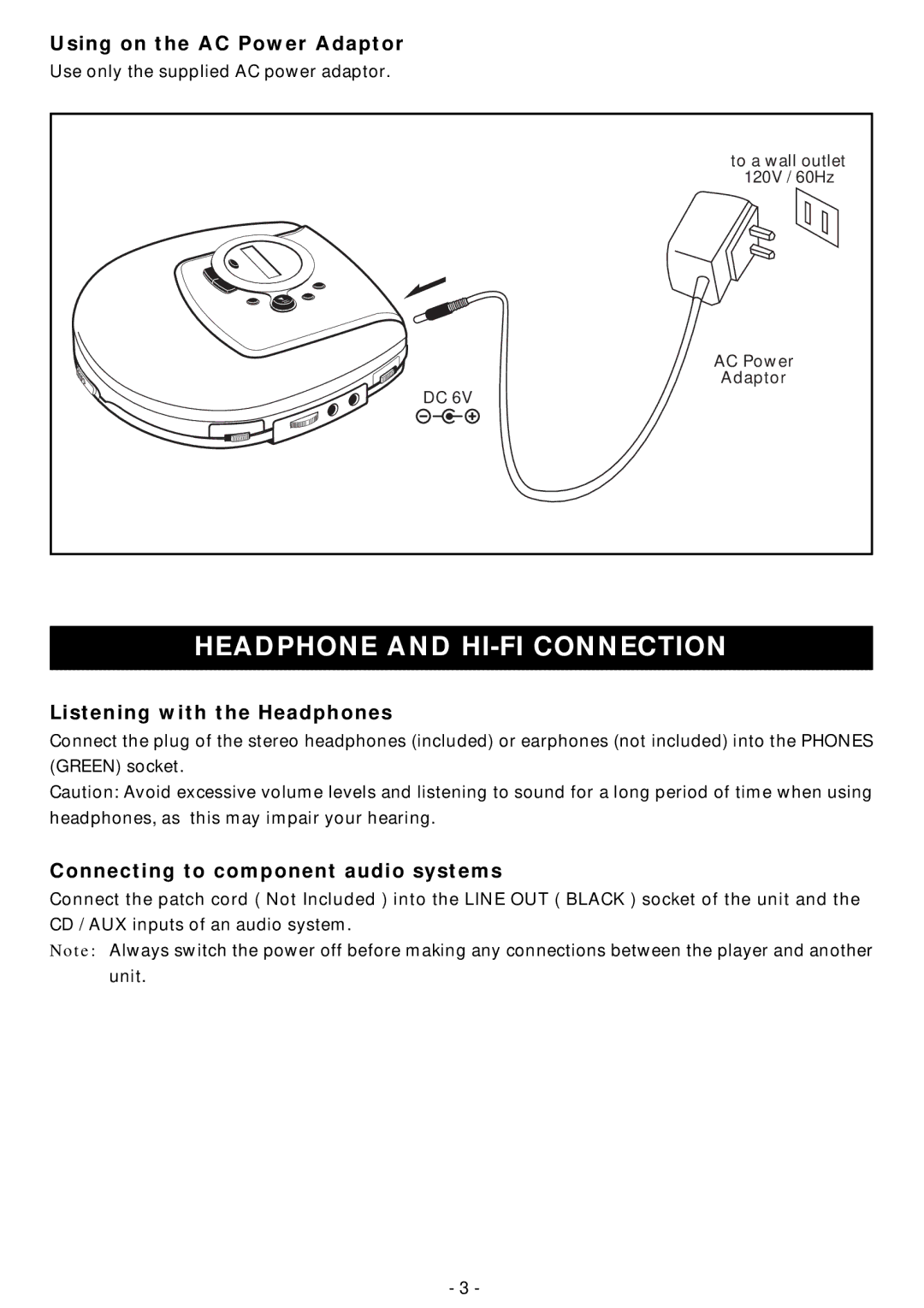 Memorex MD6440cp manual Headphone and HI-FI Connection, Using on the AC Power Adaptor, Listening with the Headphones 