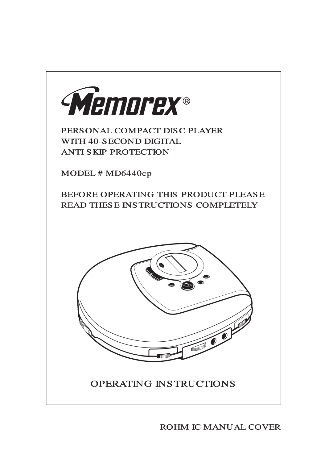 Memorex MD6440cp manual Operating Instructions, Personal Compact Disc Player, WITH 40-SECONDDIGITAL ANTI SKIP PROTECTION 