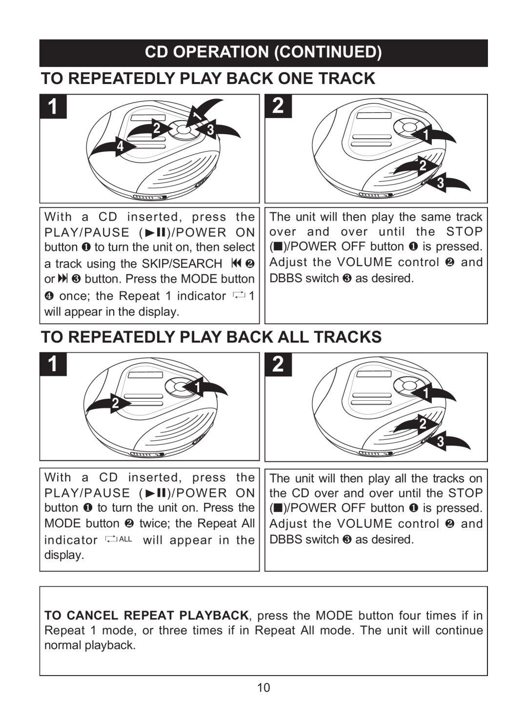 Memorex MD6460 manual To Repeatedly Play Back All Tracks, To Repeatedly Play Back One Track, Cd Operation Continued 