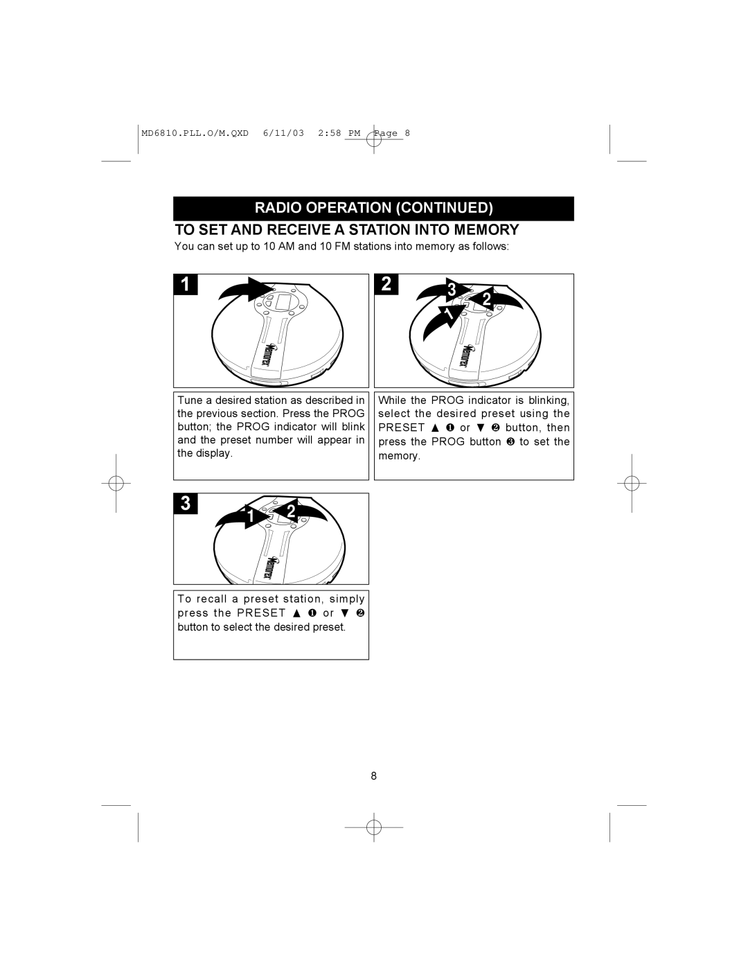 Memorex MD6810PLL manual Radio Operation, To SET and Receive a Station Into Memory 