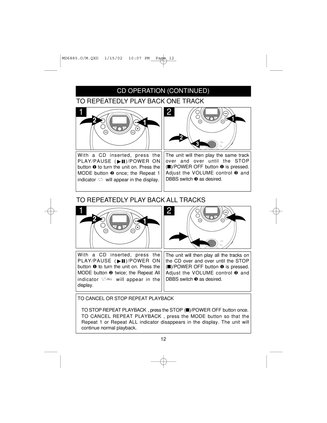 Memorex MD6868 manual To Repeatedly Play Back ONE Track, To Repeatedly Play Back ALL Tracks 