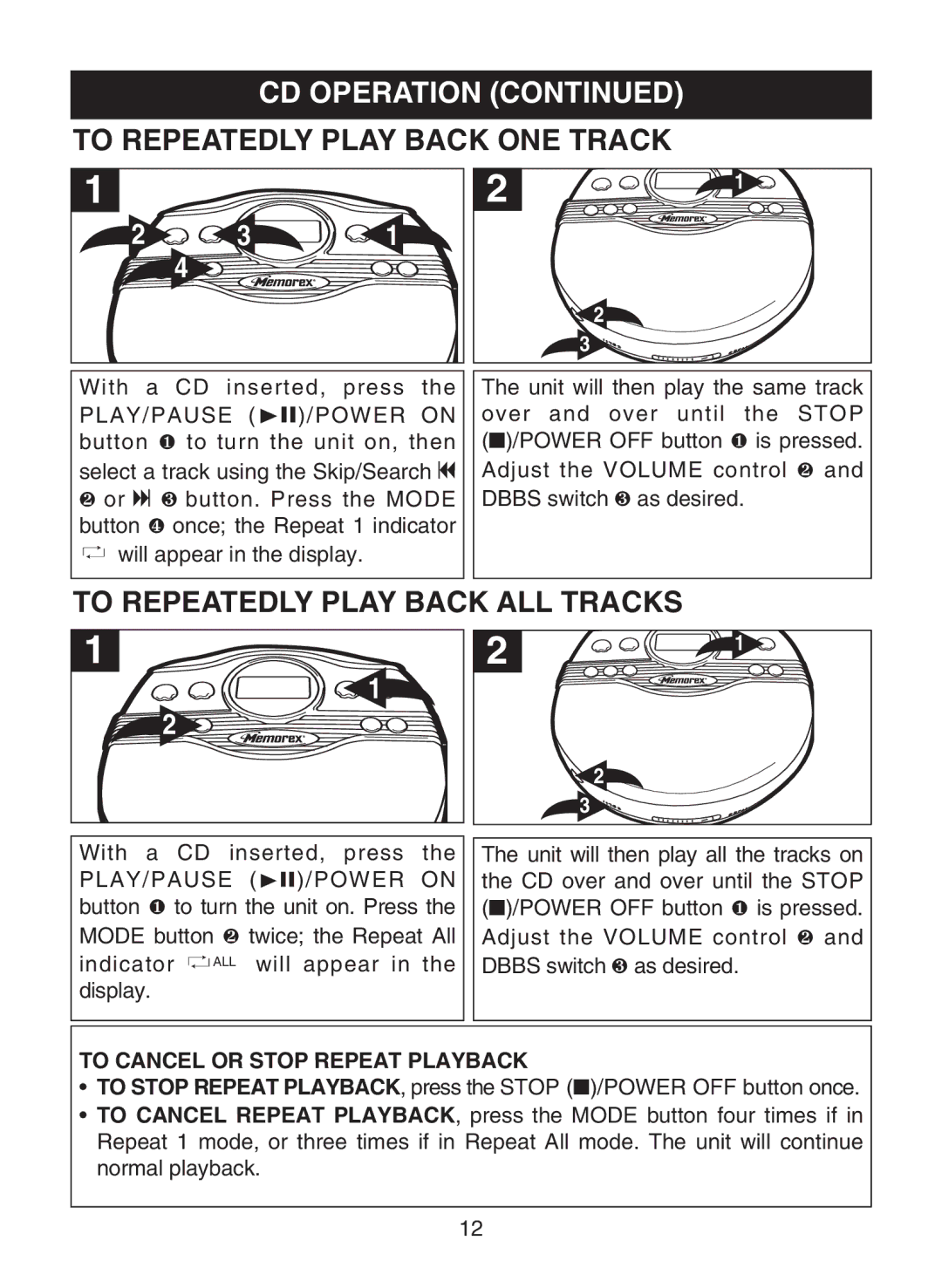 Memorex MD6882 manual To Repeatedly Play Back ONE Track, To Repeatedly Play Back ALL Tracks 