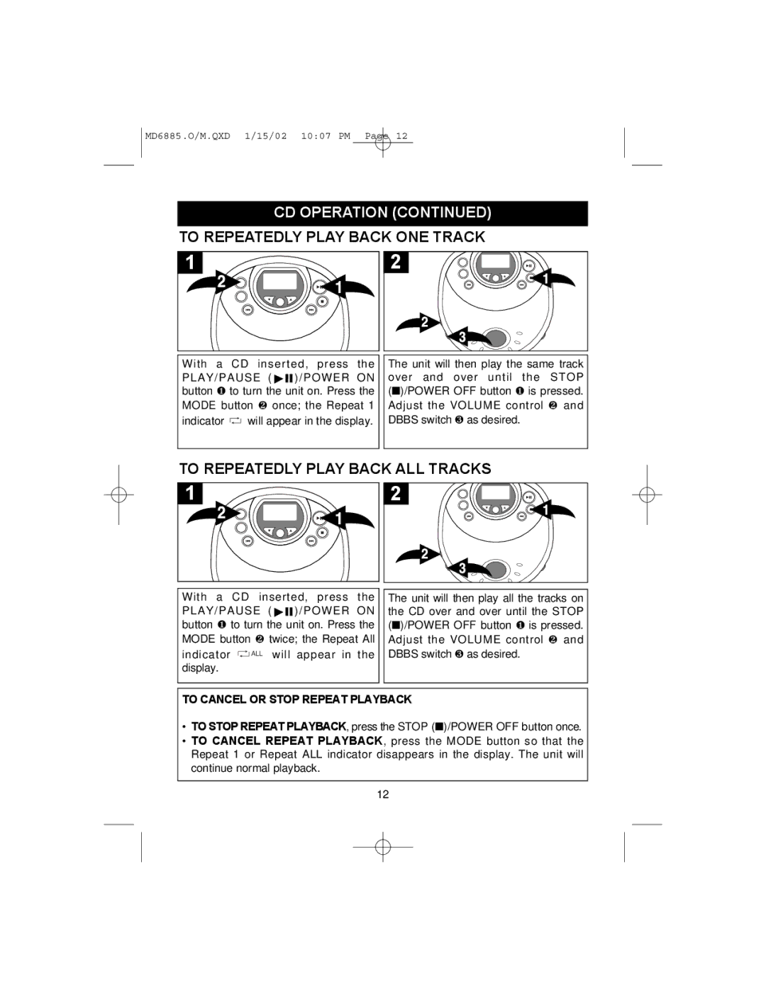 Memorex MD6885 operating instructions To Repeatedly Play Back ONE Track, To Repeatedly Play Back ALL Tracks 