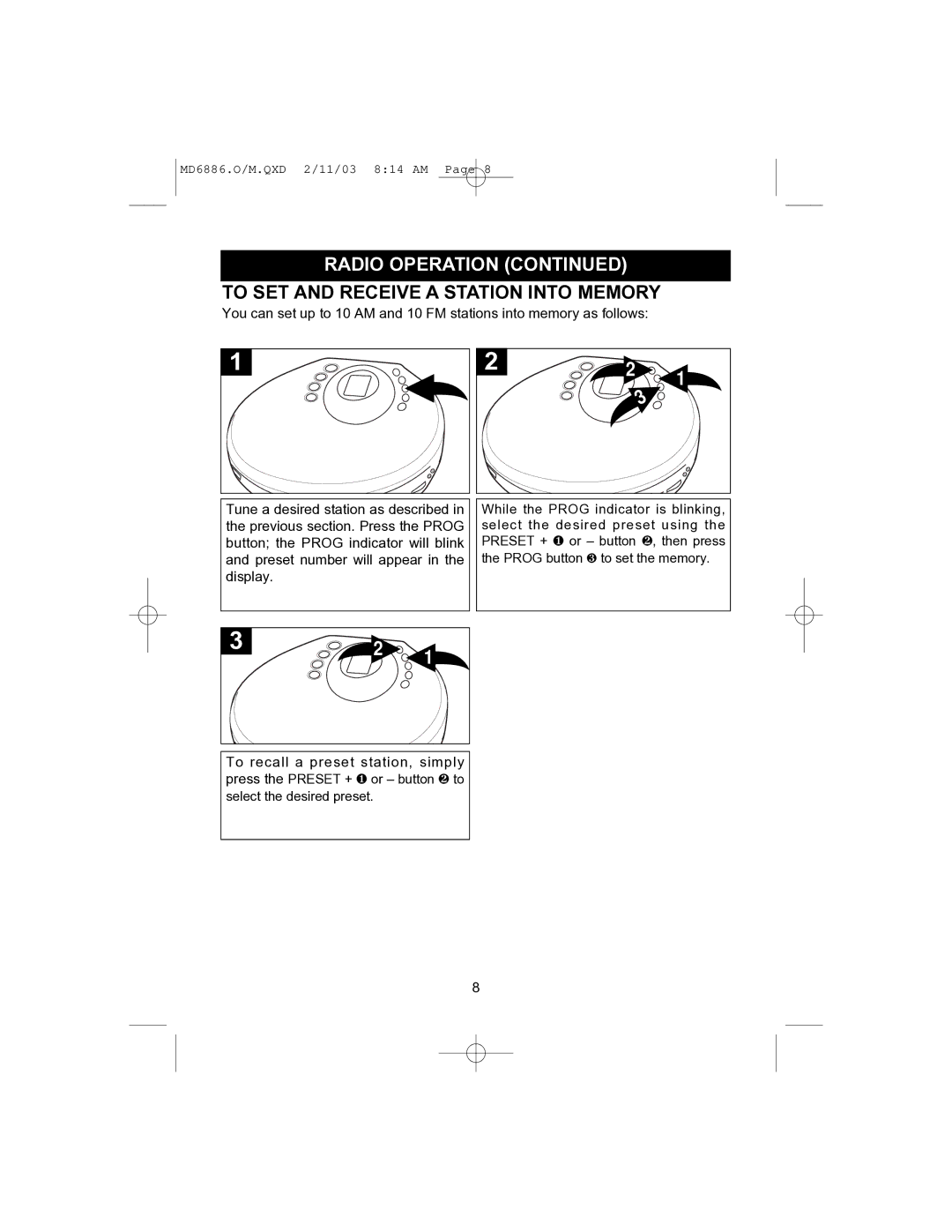 Memorex MD6886 operating instructions To SET and Receive a Station Into Memory 