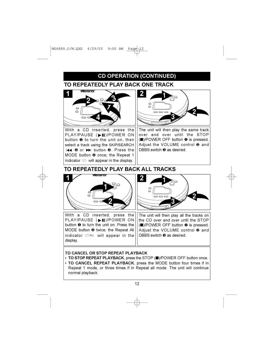 Memorex MD6888 manual To Repeatedly Play Back ONE Track, To Repeatedly Play Back ALL Tracks 