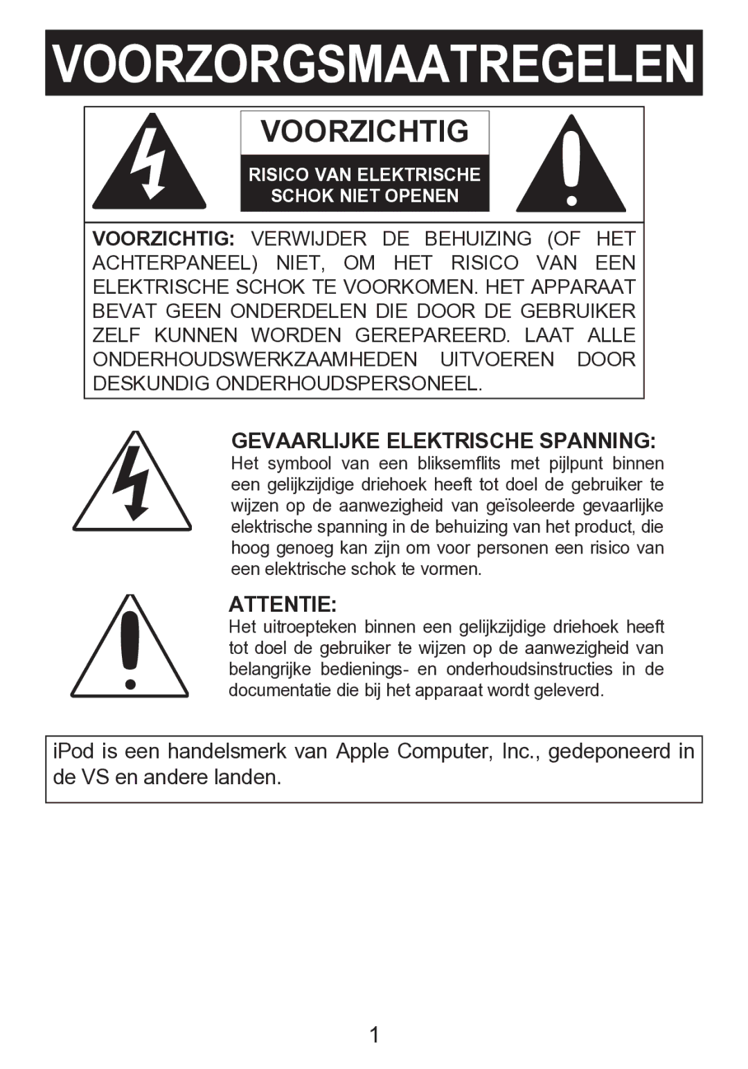 Memorex mi2290 manual Gevaarlijke Elektrische Spanning, Attentie 