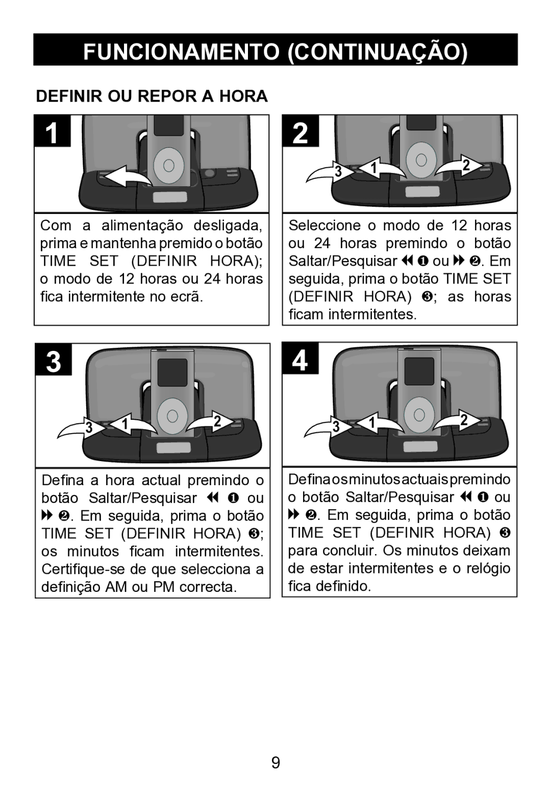 Memorex mi2290 manual Funcionamento Continuação, Definir OU Repor a Hora 