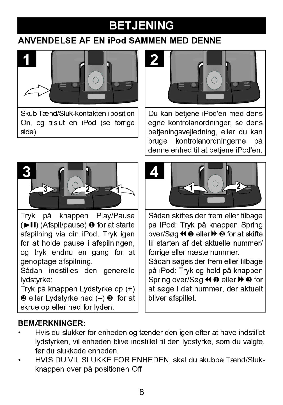 Memorex mi2290 manual Betjening, Anvendelse AF EN iPod Sammen MED Denne 